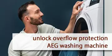 how to unlock the anti-overflow of aeg washing machine