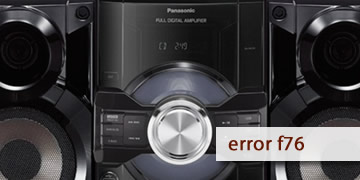 error f76 equipo de sonido panasonic