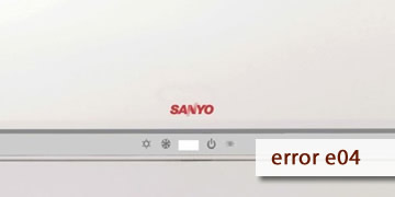 sanyo air-conditioning error e04