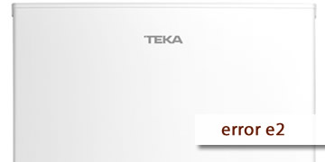 error e2 frigoríficos Teka